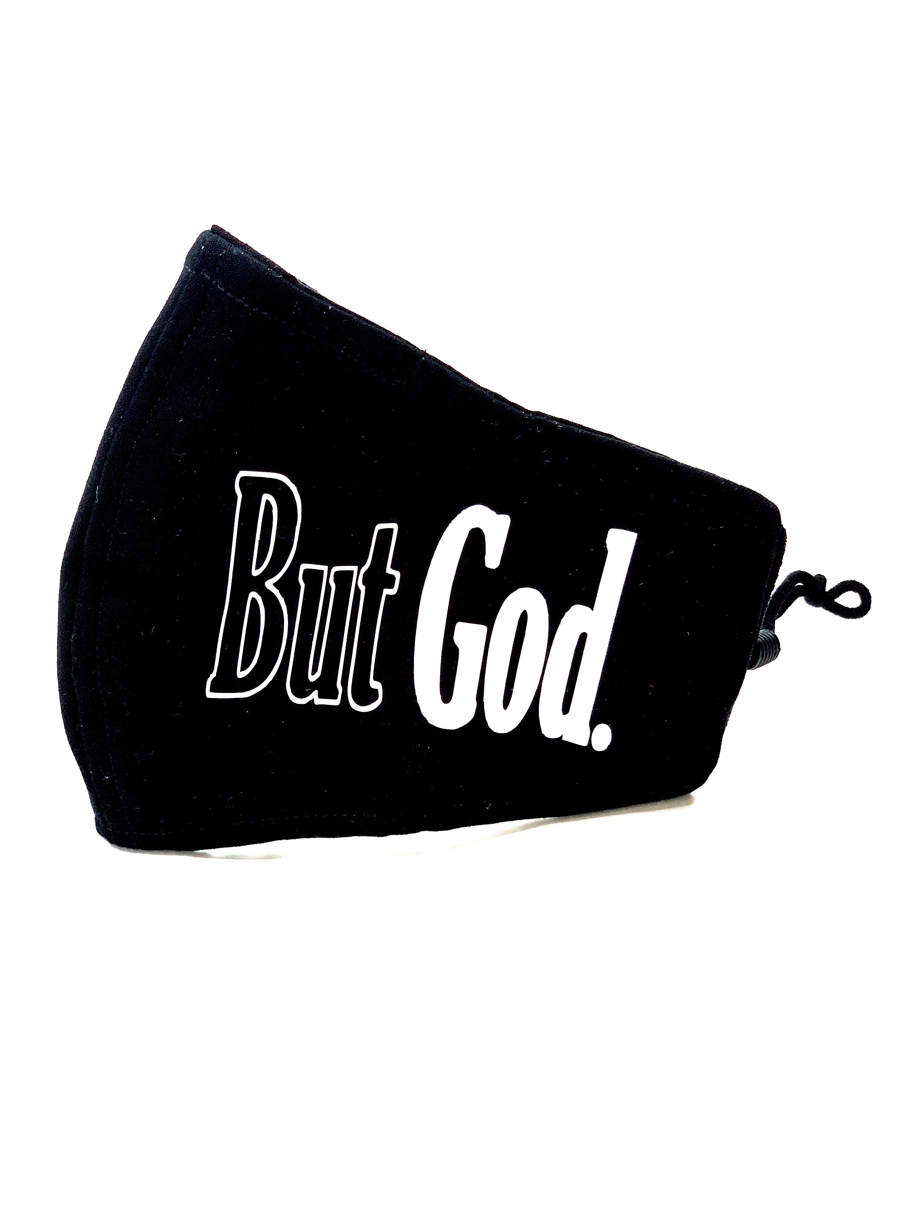 Face Mask - But God - Jewellery Unique Gifts & Accessories
