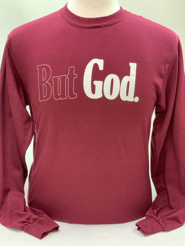 But God T-Shirt - Long Sleeve Whine & White
